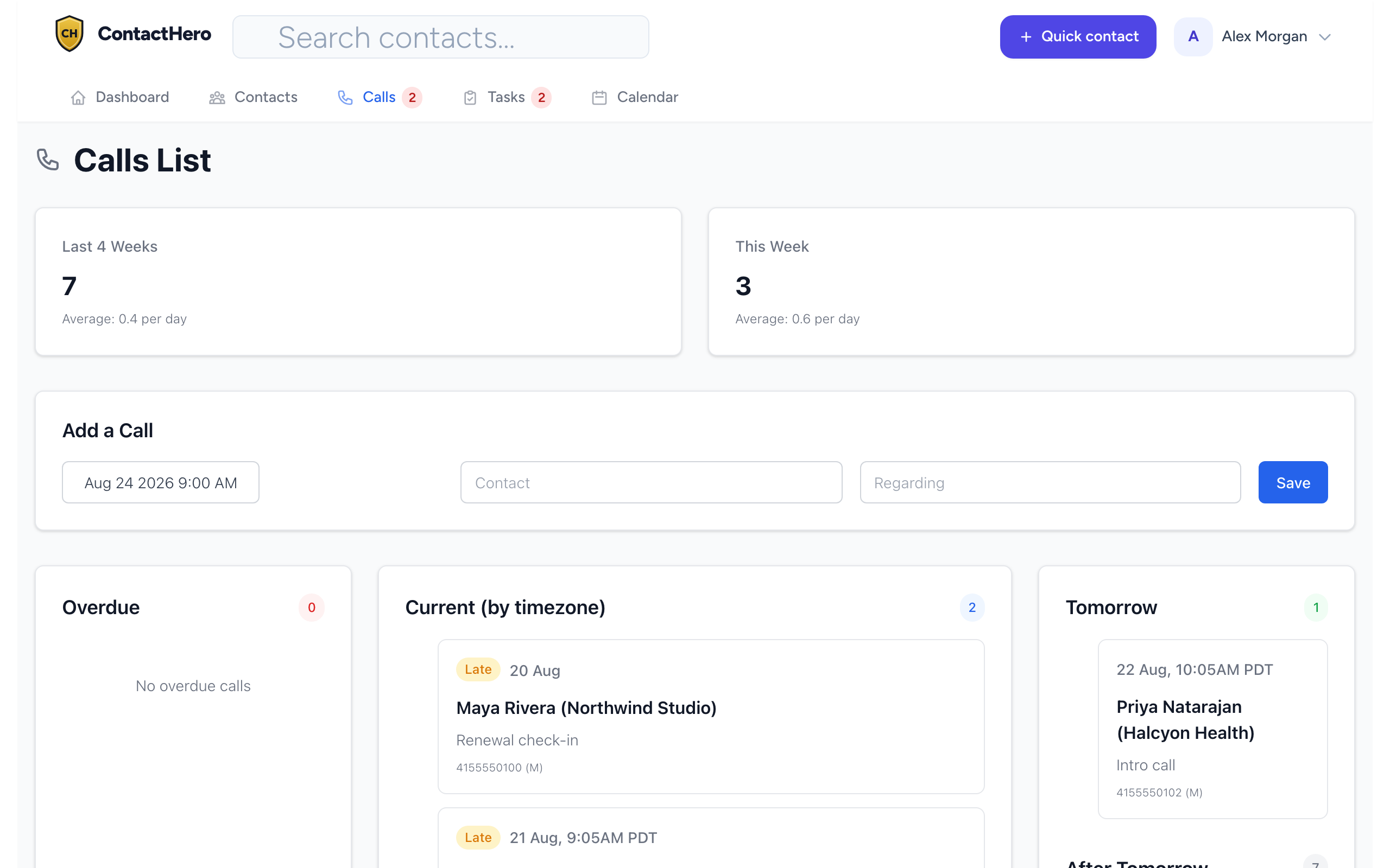 The call list grouped into overdue, current, and upcoming calls